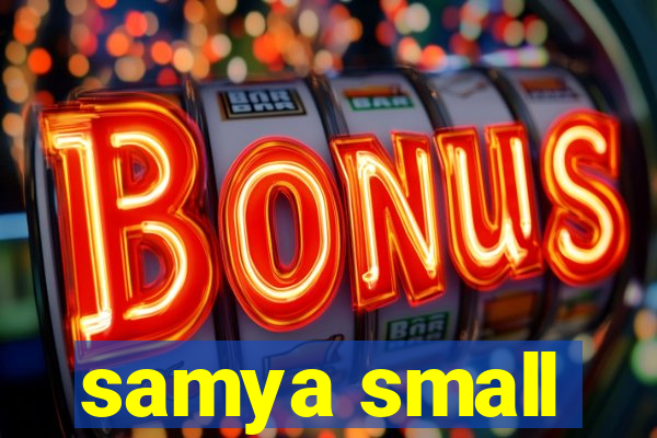 samya small